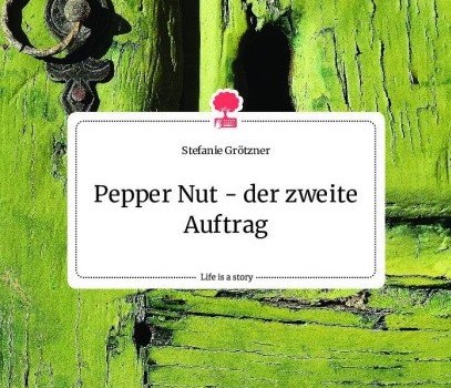 Pepper Nut – der zweite&nbsp;Auftrag