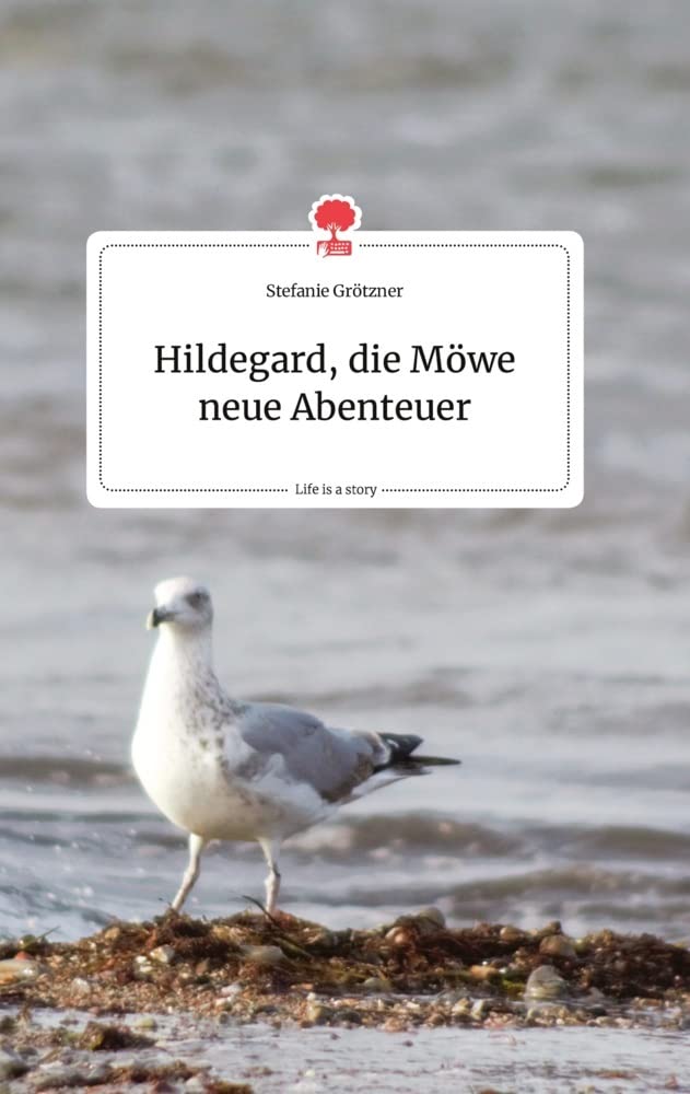 Hildegard, die Möwe neue&nbsp;Abenteuer