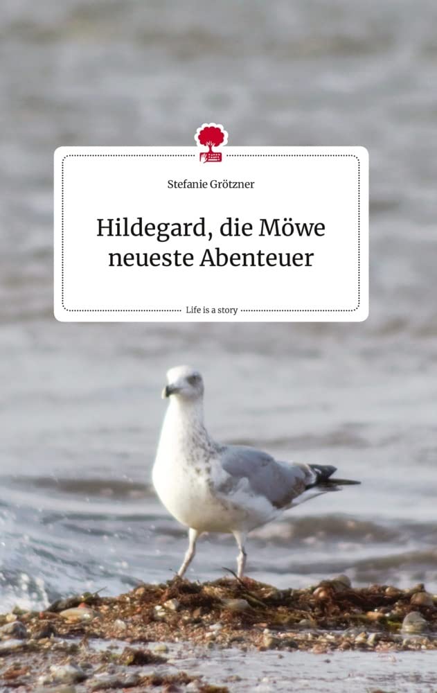 Hildegard, die Möwe neueste&nbsp;Abenteuer