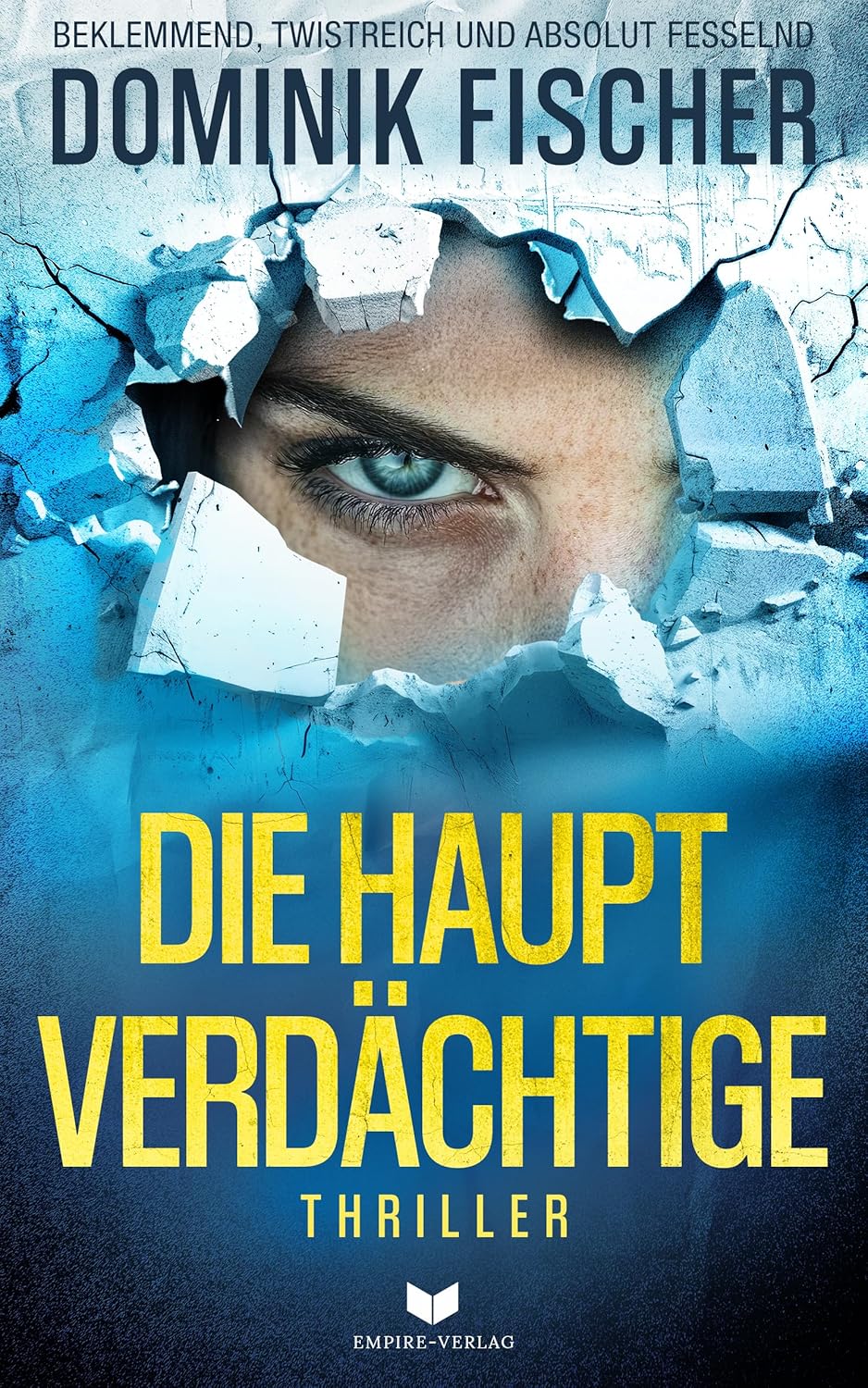 Die Hauptverdächtige: Thriller | Böse, brutal und absolut&nbsp;fesselnd
