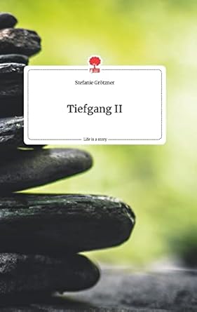 Tiefgang II