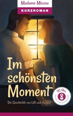 Im Schönsten Moment