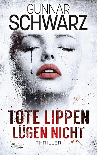 Tote Lippen lügen&nbsp;nicht