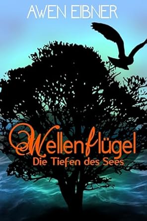Wellenflügel – Die Tiefen des&nbsp;Sees