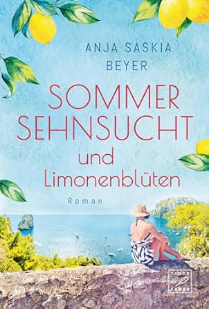 Sommersehnsucht und Limonenblüten