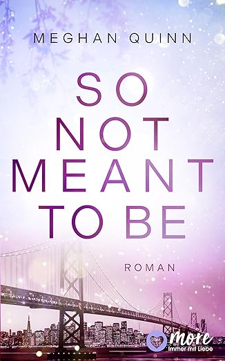 So Not Meant To Be (Cane Brothers&nbsp;2)
