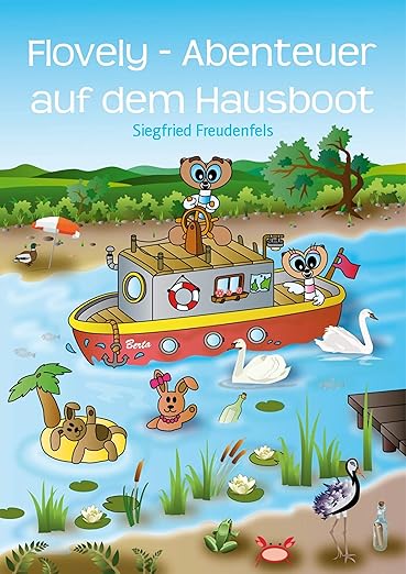 Flovely – Abenteuer auf dem&nbsp;Hausboot