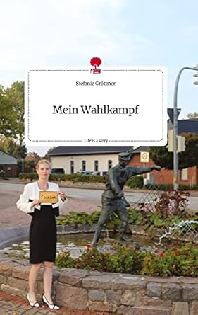 Mein Wahlkampf