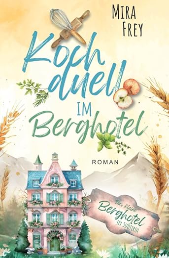 Kochduell im Berghotel