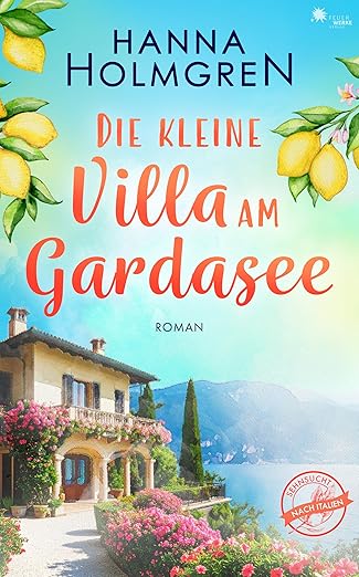 Die kleine Villa am&nbsp;Gardasee