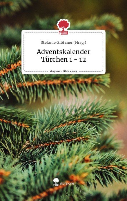 Neuerscheinung: Adventskalenderbuch Türchen 1 –&nbsp;12
