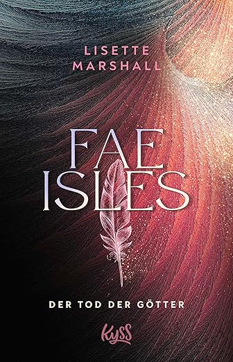Neuzugang: Fae Isles – Der Tod der&nbsp;Götter