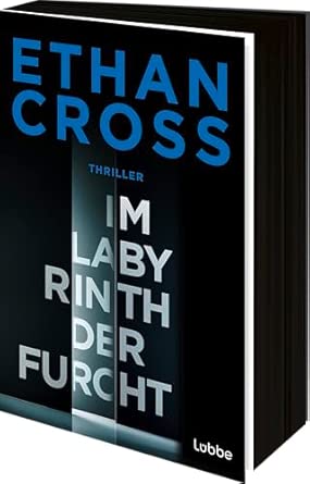 Neuzugang: Im Labyrinth der&nbsp;Furcht