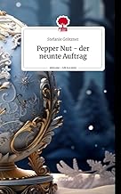 Pepper Nut – der neunte&nbsp;Auftrag