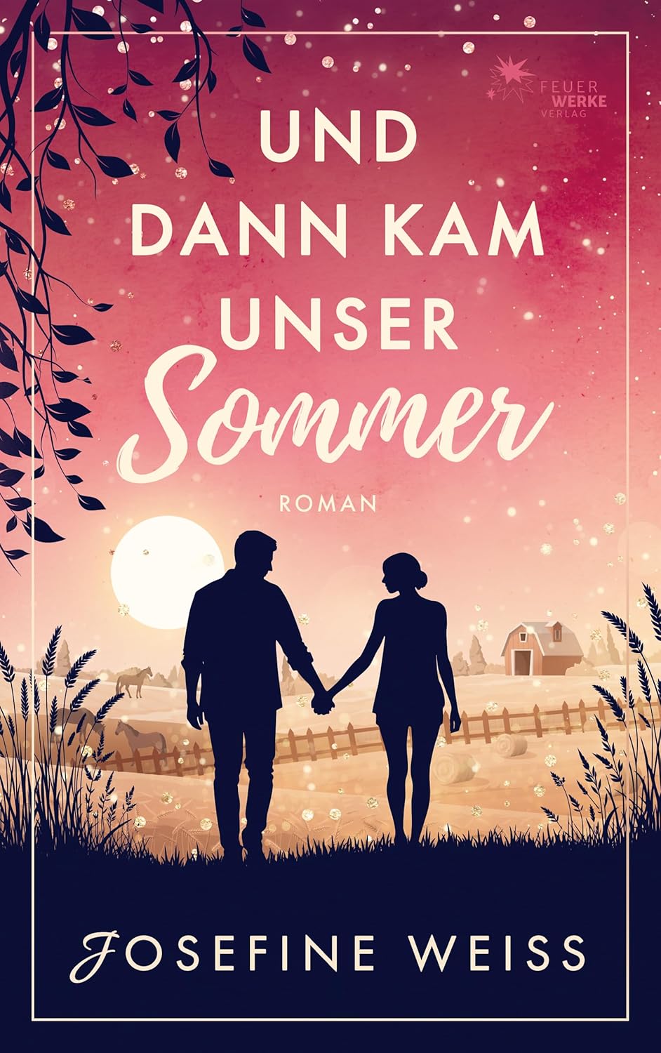 Und dann kam unser&nbsp;Sommer