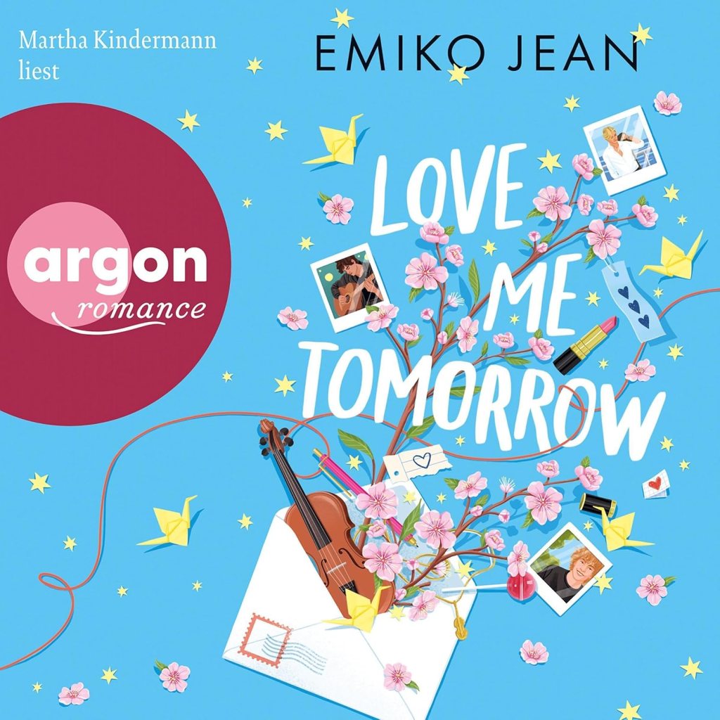 Neuzugang: Love Me Tomorrow&nbsp;(Hörbuch)