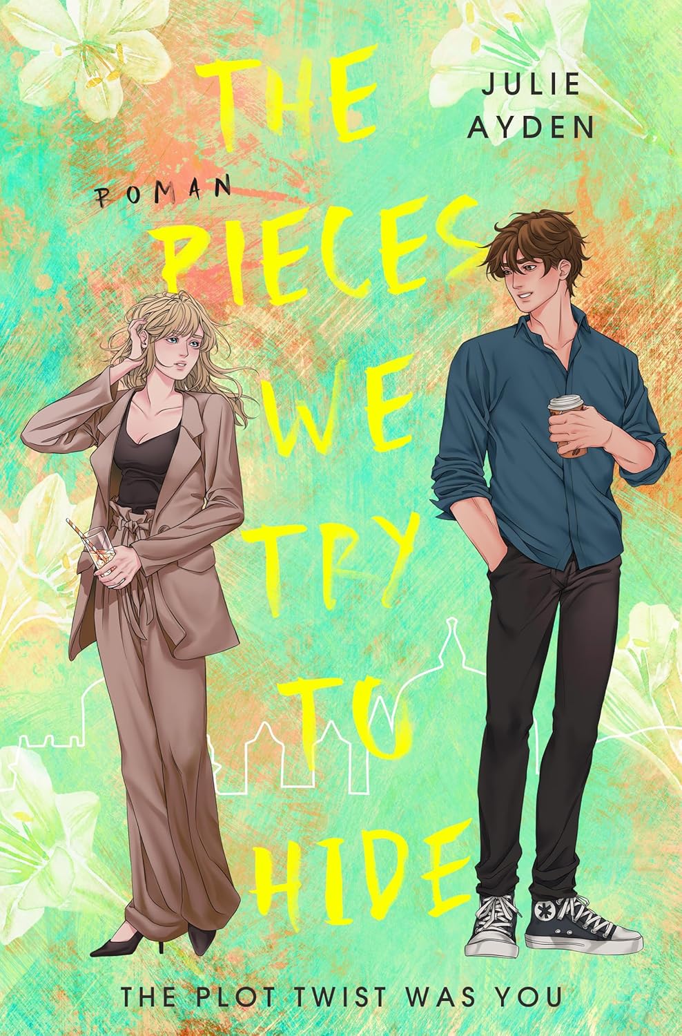 Neuzugang: The Pieces we try to hide – The Plot Twist was you