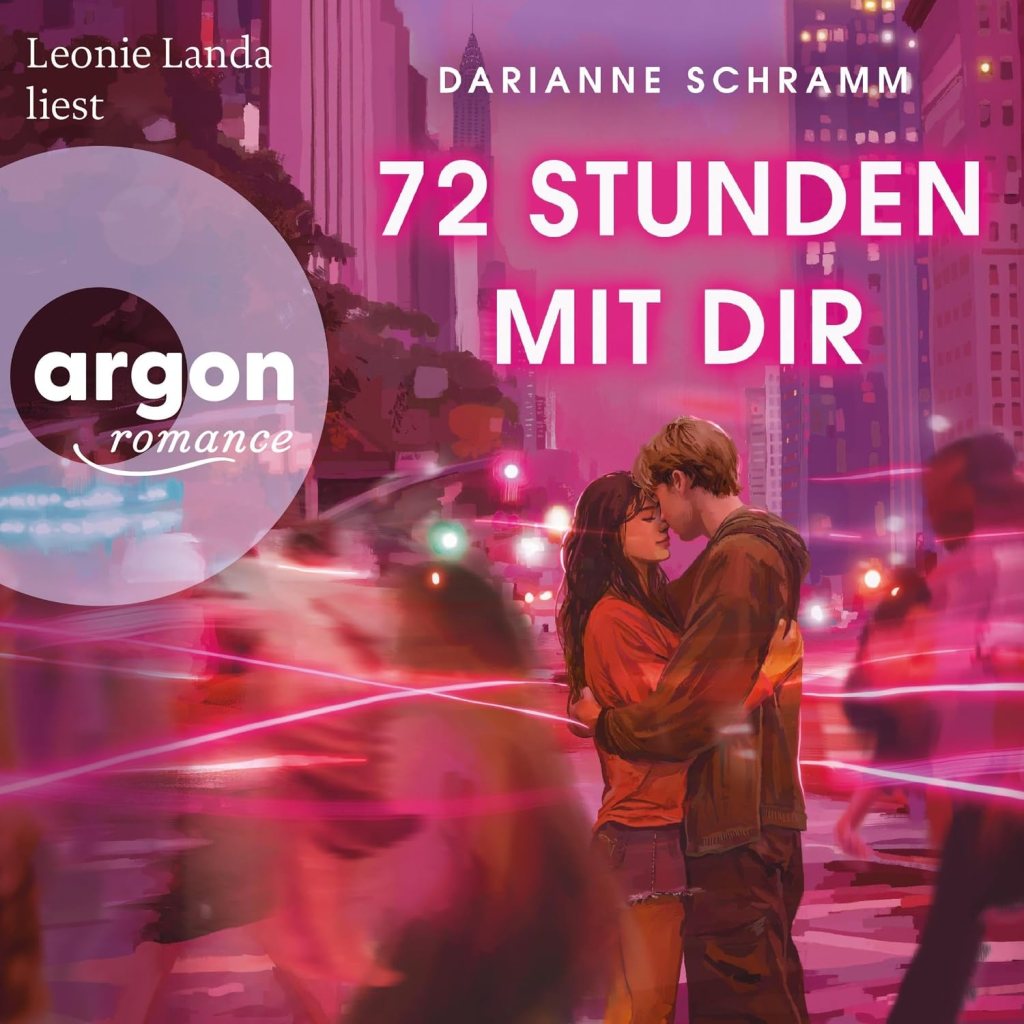 Neuzugang: 72 Stunden mit&nbsp;dir