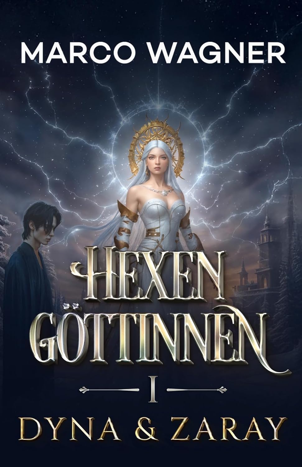 Neuzugang: Hexengöttinnen 1: Dyna & Zaray
