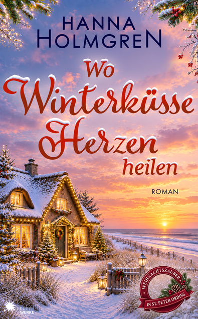 Neuzugang: Wo Winterküsse Herzen&nbsp;heilen